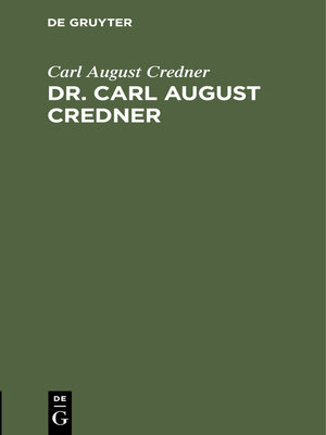 cover image of Dr. Carl August Credner